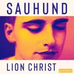 Lion Christ: Sauhund: 