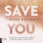 Mona Kasten: Save You: Maxton Hall 2