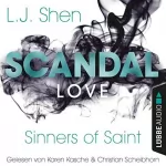 L. J. Shen: Scandal Love: Sinners of Saint 3