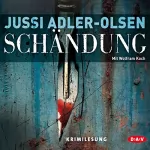Jussi Adler-Olsen: Schändung: Carl Mørck 2