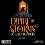 Jon Skovron: Schatten des Todes: Empire of Storms 2