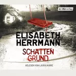 Elisabeth Herrmann: Schattengrund: 