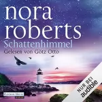 Nora Roberts: Schattenhimmel: Die Schatten-Trilogie 3