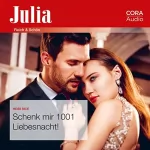 Heidi Rice: Schenk mir 1001 Liebesnacht!: Julia - Reich & Schön