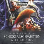 William King: Schicksalsgefährten: Warhammer Chronicles - Gotrek und Felix 1