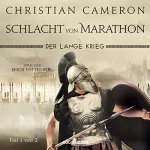 Christian Cameron: Schlacht von Marathon: Der lange Krieg 2.1