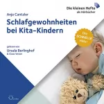 Anja Cantzler: Schlafgewohnheiten bei Kita-Kindern: Die schnelle Hilfe 3