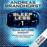 Andreas Brandhorst: Schlaflose Nacht: Sleepless 1