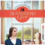 Susanne Kriesmer: Schneiderei Graf - Schicksalszeiten: Die Bad Godesberg Familiensaga 1