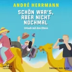 André Herrmann: Schön war