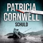 Patricia Cornwell, Klaus Pemsel - Übersetzer: Schuld: Ein Fall für Kay Scarpetta 7