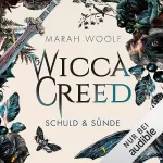 Marah Woolf: Schuld & Sünde: Wicca Creed 2