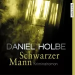 Daniel Holbe: Schwarzer Mann: Sabine Kaufmann 2