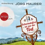 Jörg Maurer: Schwindelfrei ist nur der Tod: Hubertus Jennerwein 8
