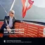 Christian Dieterle: Schwyzerdütsch mit The Grooves - Local Grooves mit Emil Steinberger: Premium Edutainment