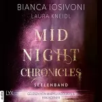 Bianca Iosivoni, Laura Kneidl: Seelenband: Midnight-Chronicles 4