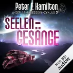 Peter F. Hamilton: Seelengesänge: Der Armageddon-Zyklus 3