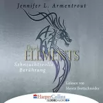 Jennifer L. Armentrout: Sehnsuchtsvolle Berührung: Dark Elements 3
