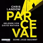 Chris Landow: Seine Jagd beginnt: Ralf Parceval 1
