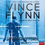 Vince Flynn: Separation of Power: Die Macht