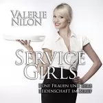 Valerie Nilon: Service Girls: 