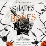 Lexy v. Golden: Shades of Bones - Im Bann der Nachtschatten: Scepter of Blood 2
