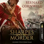 Bernard Cornwell, Rainer Schumacher - Übersetzer: Sharpes Mörder: Sharpe 22