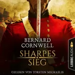 Bernard Cornwell: Sharpes Sieg: Sharpe 2