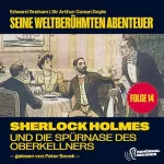 Arthur Conan Doyle, Edward Graham: Sherlock Holmes und die Spürnase des Oberkellners: Seine weltberühmten Abenteuer 14