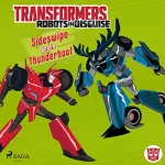 John Sazaklis: Sideswipe gegen Thunderhoof: Transformers - Robots in Disguise