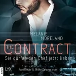Melanie Moreland: Sie dürfen den Chef jetzt lieben - inkl. Bonusnovella The Baby Clause: The Contract 2