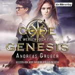 Andreas Gruber: Sie werden dich finden: Code Genesis 1