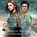 Andreas Gruber: Sie werden dich jagen: Code Genesis 2