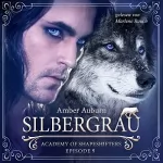 Amber Auburn: Silbergrau: Academy of Shapeshifters 9