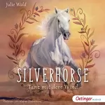 Julie Wald: Silverhorse: Tanz mit dem Wind