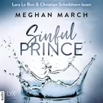 Meghan March: Sinful Prince: Sinful Royalty 1