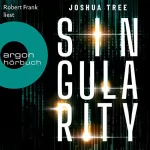 Joshua Tree: Singularity: 
