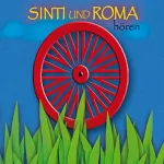Anja Tuckermann: Sinti und Roma hören: Eine musikalisch illustrierte Reise durch die Kultur und Geschichte der Sinti und Roma vom Ursprung in Indien bis in die Gegenwart