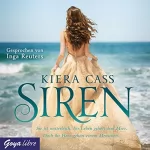 Kiera Cass: Siren: 