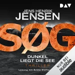 Jens Henrik Jensen: SØG. Dunkel liegt die See: Ein Nina-Portland-Thriller 1
