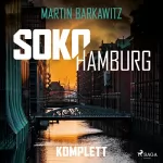 Martin Barkawitz: Soko Hamburg Komplett: 