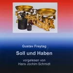 Gustav Freytag: Soll und Haben: 