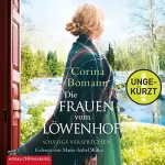 Corina Bomann: Solveigs Versprechen: Die Frauen vom Löwenhof 3