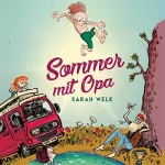 Sarah Welk: Sommer mit Opa: Spaß mit Opa 1
