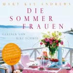 Mary Kay Andrews: Sommerfrauen: 