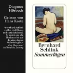 Bernhard Schlink: Sommerlügen: 