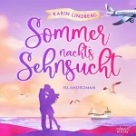 Karin Lindberg: Sommernachtssehnsucht: 