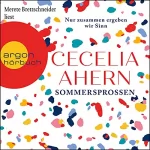 Cecelia Ahern: Sommersprossen - Nur zusammen ergeben wir Sinn: 