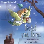 Florian Beckerhoff: Sondereinsatz für Frau Perle: Nickel & Horn 2