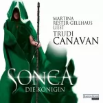 Trudi Canavan: Sonea 3: Die Königin